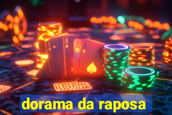 dorama da raposa